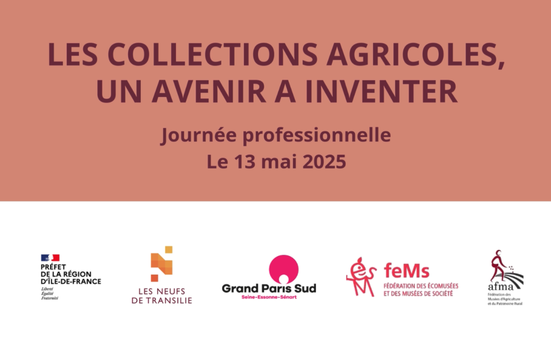 LES COLLECTIONS AGRICOLES, UN AVENIR À INVENTER