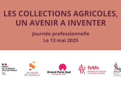 LES COLLECTIONS AGRICOLES, UN AVENIR À INVENTER